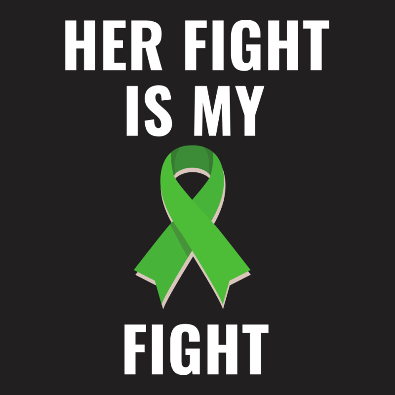 Her Fight Is My Fight Liver Cancer Awareness White T-shirt | Artistshot