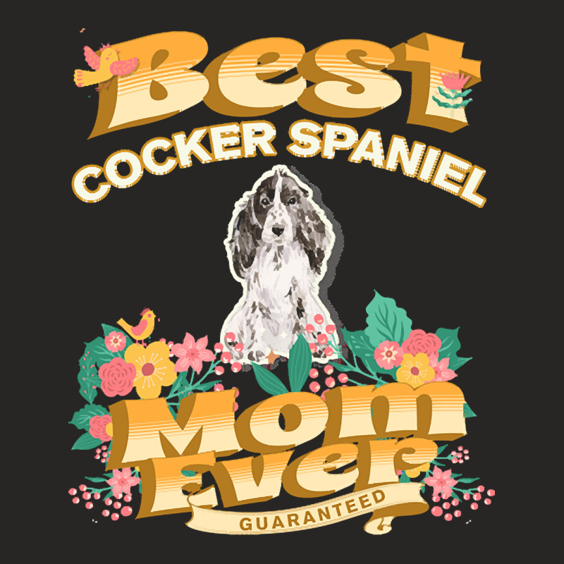 Dog Moms T  Shirt Best Cocker Spaniel Mom   Dog Mom, Dog Owner Gifts T Ladies Fitted T-Shirt by christiansenmarlene | Artistshot