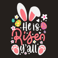 Bunny Ears T  Shirt Bunny Ears He Is Risen Y'all Easter Bunny Costume Tank Top | Artistshot