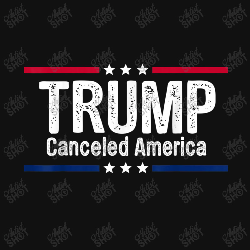 Trump Canceled America License Plate | Artistshot