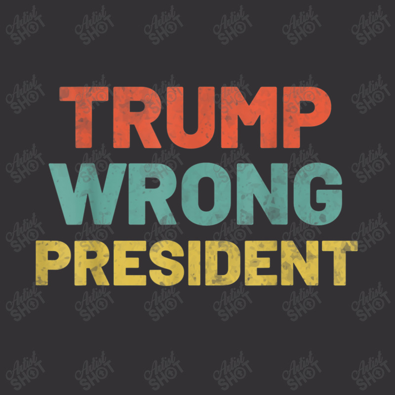 Trump Wrong President Anti Trump Impeach Vintage Short | Artistshot