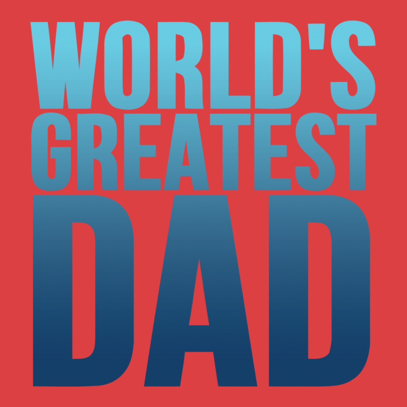 Worlds Greatest Dad 1 Tank Top | Artistshot