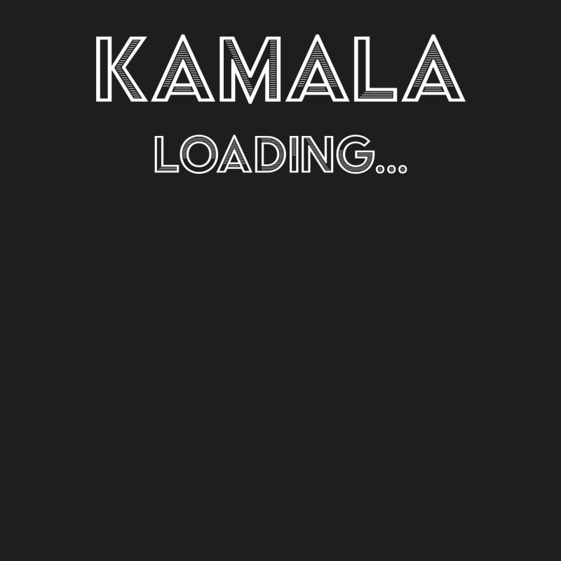 Kamala Loading For Dark Classic T-shirt | Artistshot