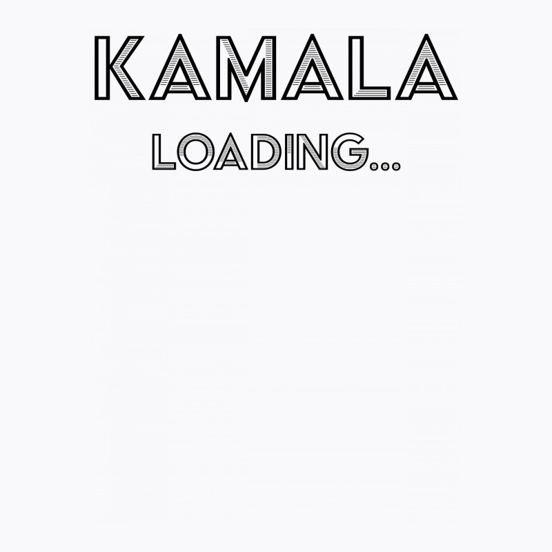 Kamala Loading For Light T-shirt | Artistshot