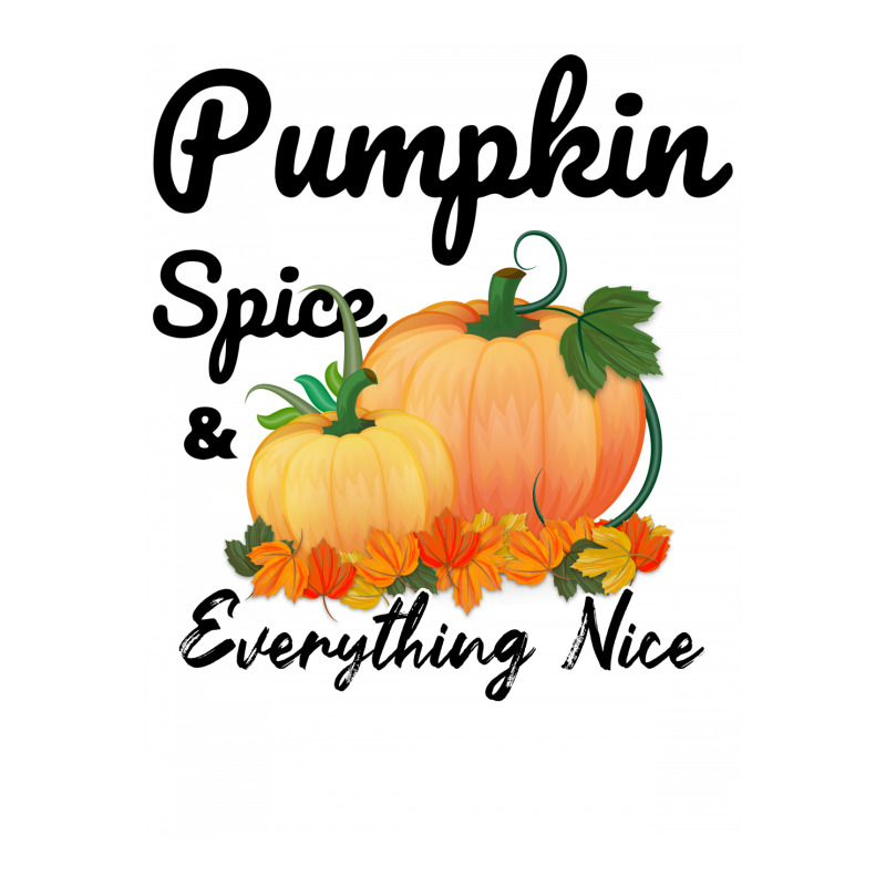 Pumpkin Spice And Everything Nice For Light Zipper Hoodie | Artistshot