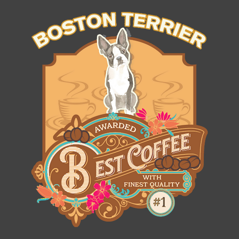 Mom T  Shirt Boston Terrier Best Coffee   Dog Owner Coffee Lover Gifts Vintage T-shirt | Artistshot