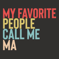 Mothers Day Gift Ideas T  Shirt My Favorite People Calls Me Ma Shirt F Champion Hoodie | Artistshot