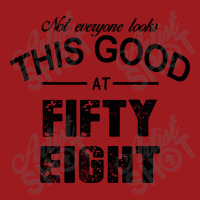 Not Everyone Looks This Good At Fifty Eight Full-length Apron | Artistshot