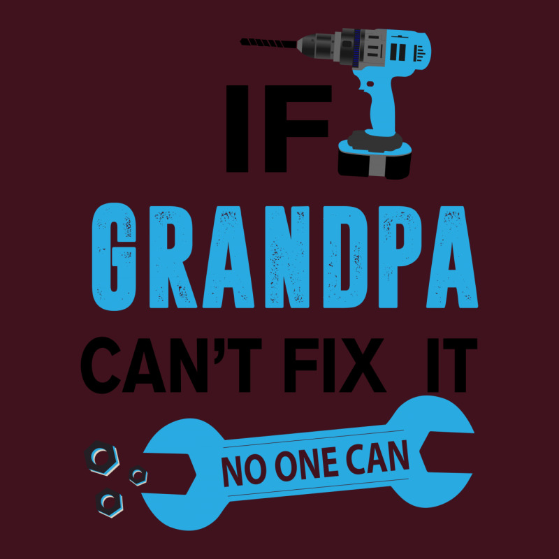 If Grandpa Can't Fix It No One Can Full-length Apron | Artistshot