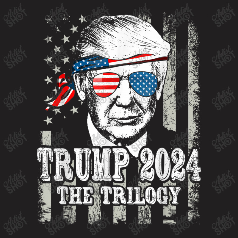 Trump 2024 The Trilogy T-shirt | Artistshot