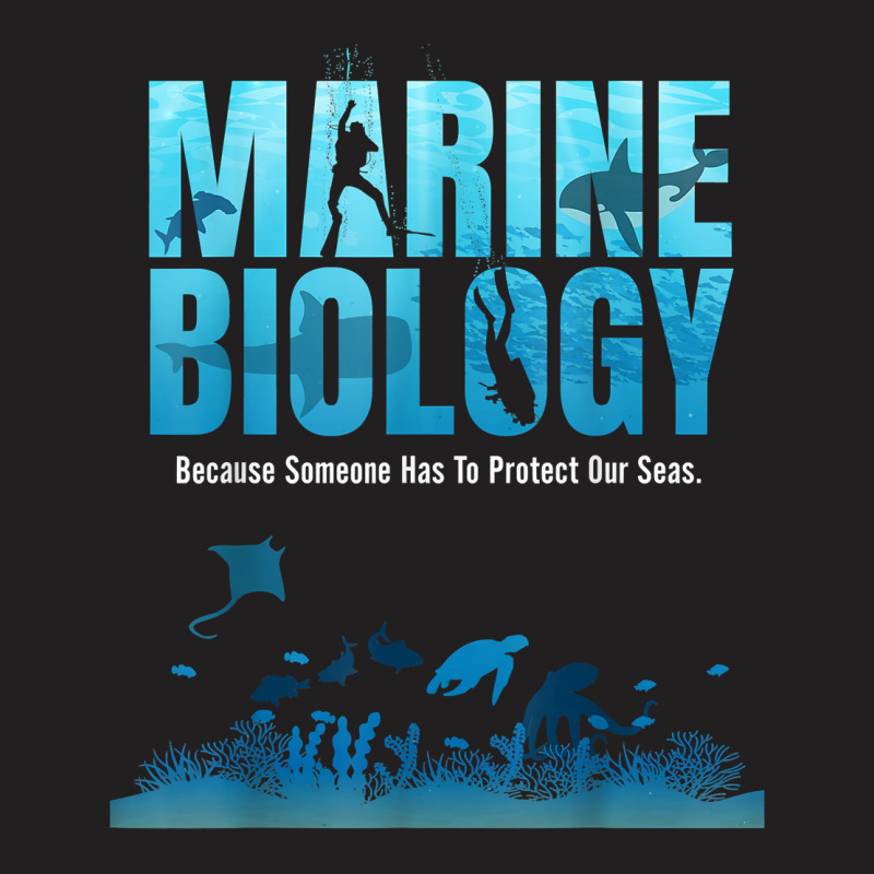 Marine Biology Shirt For Marine Biologists Ecologists Gift T Shirt T-shirt | Artistshot