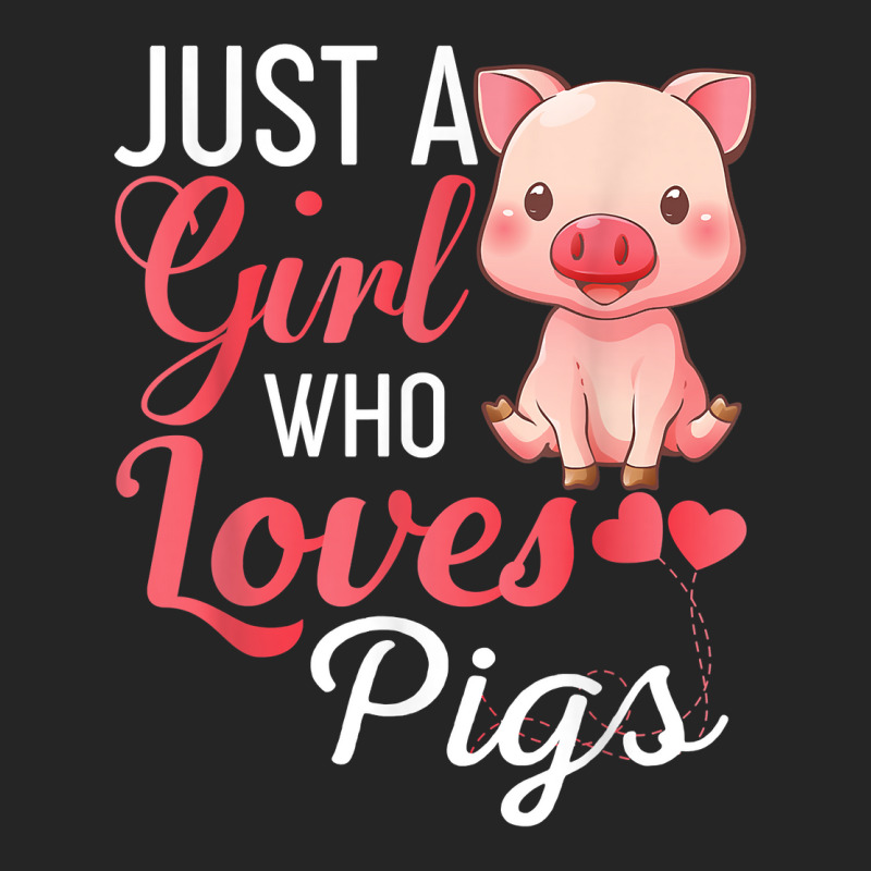 Just A Girl Who Loves Pigs Shirt Funny Pig Gift T Shirt Unisex Hoodie | Artistshot