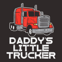 Daddys Little Trucker Semi Truck Trucking Boys Girls Gift T Shirt Racerback Tank | Artistshot