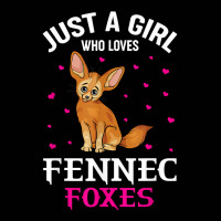 Fennec Fox Just A Girl Who Loves Fennec Foxes T Shirt Toddler 3/4 Sleeve Tee | Artistshot