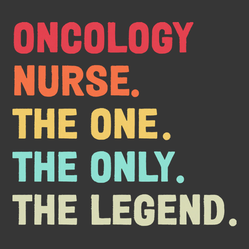 Oncology Nurse T  Shirt Oncology Nurse   The One   The Legend   Design Toddler Hoodie by hatchlong | Artistshot