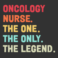 Oncology Nurse T  Shirt Oncology Nurse   The One   The Legend   Design Baby Bodysuit | Artistshot