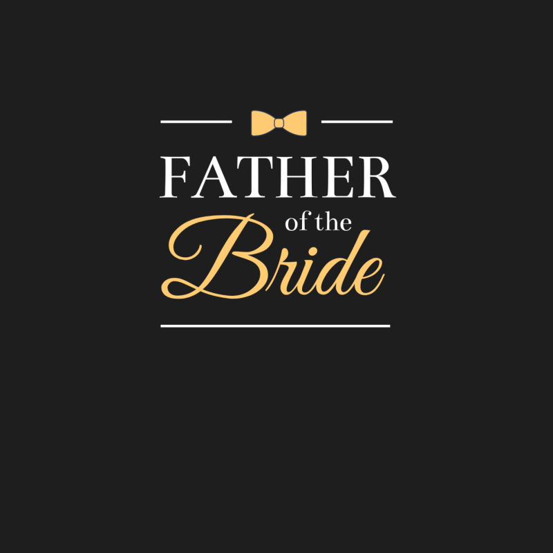 Father Of The Bride Classic T-shirt by Perfect Designers | Artistshot