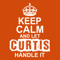 Keep Calm And Let Curtis Handle It Slide Sandal | Artistshot