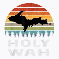 Holy Wah Upper Peninsula Michigan Gifts Yooper T Shirt T-shirt | Artistshot