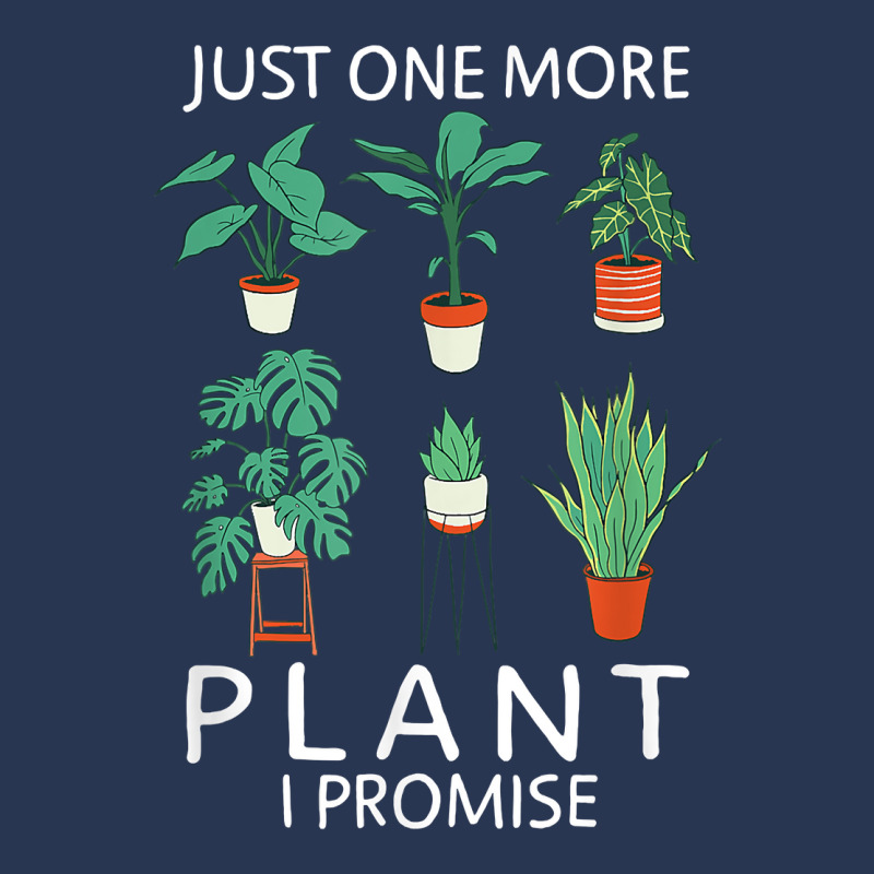 Just One More Plant I Promise   Funny Plant Lover Gardening T Shirt Men Denim Jacket by atereabag | Artistshot