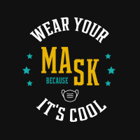 Wear Your Mask Because It's Cool - Gift Back To School Funny Baby Beanies | Artistshot