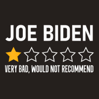 Funny Joe Biden 1 Star Review Very Bad Would Not Recommend T Shirt Tank Top | Artistshot