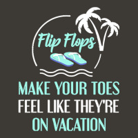 Summer Vacation Gifts T  Shirt Flip Flops Make Your Toes Feel Like The Bucket Hat | Artistshot