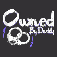 Owned By Daddy Bdsm Submissive Kinky Ddlg Handcuffs Tank Top Vintage Hoodie And Short Set | Artistshot