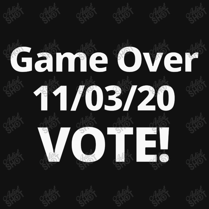 Game Over 11 03 20 Vote Oval Patch | Artistshot