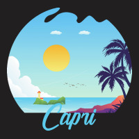 Capri T  Shirt No Place Like Capri T  Shirt T-shirt | Artistshot