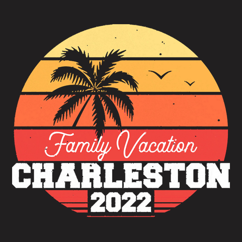 Charleston T  Shirt Charleston 2022 T  Shirt T-shirt | Artistshot