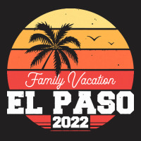 Colorado T  Shirt El Paso 2022 T  Shirt T-shirt | Artistshot