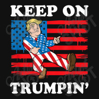 Keep On Trumping Mousepad | Artistshot