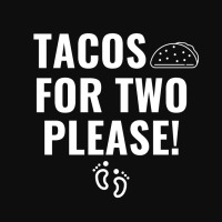 Tacos For Two Please Pregnancy Announcement White Crop Top | Artistshot