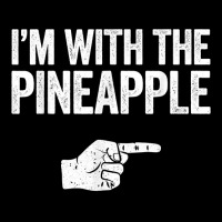 I'm With The Pineapple T Shirt T Shirt Cropped Hoodie | Artistshot