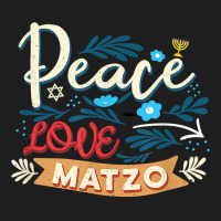 Passover Peace Love Matzo Funny Seder Jewish Holiday T Shirt Classic T-shirt | Artistshot