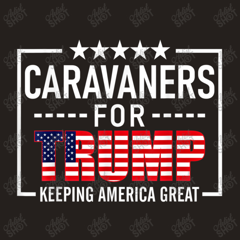 Caravaners For Trump Conservative Tank Top | Artistshot