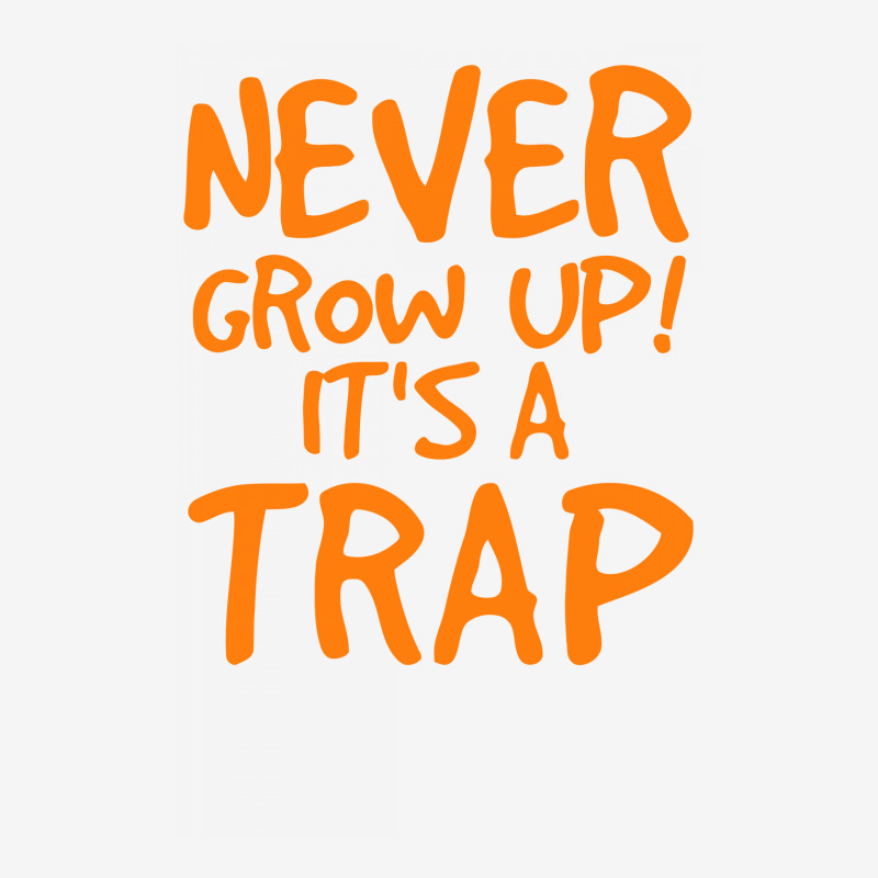 Never Grow Up It's A Trap Accessory Pouches | Artistshot