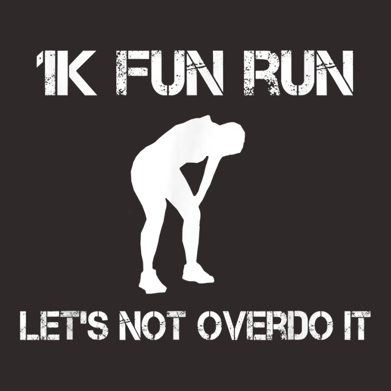 1k Fun Run Let's Not Over It   T Shirt Racerback Tank by men.adam | Artistshot