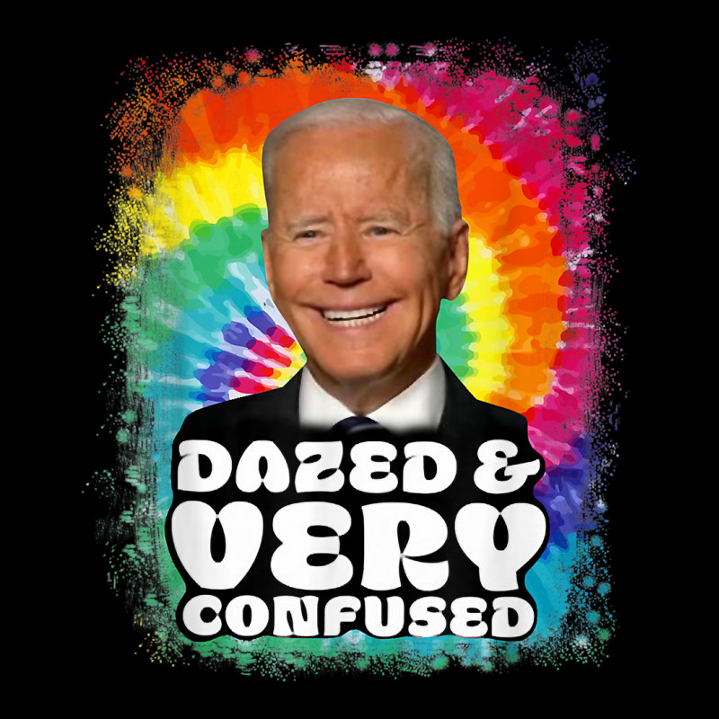 Biden Dazed And Very Confused Tiedye Funny Anti Joe Biden T Shirt Pocket T-shirt | Artistshot