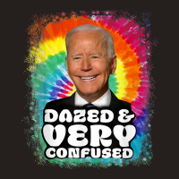 Biden Dazed And Very Confused Tiedye Funny Anti Joe Biden T Shirt Tank Top | Artistshot