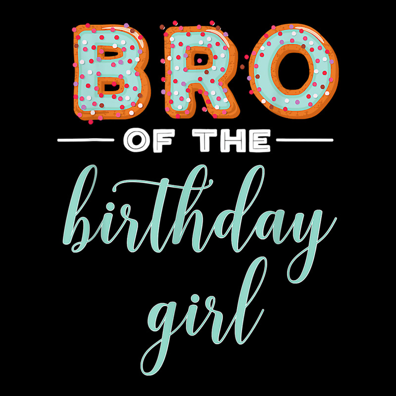 Bro Of The Birthday Girl  Family Donut Birthday T Shirt Landscape Canvas Print | Artistshot