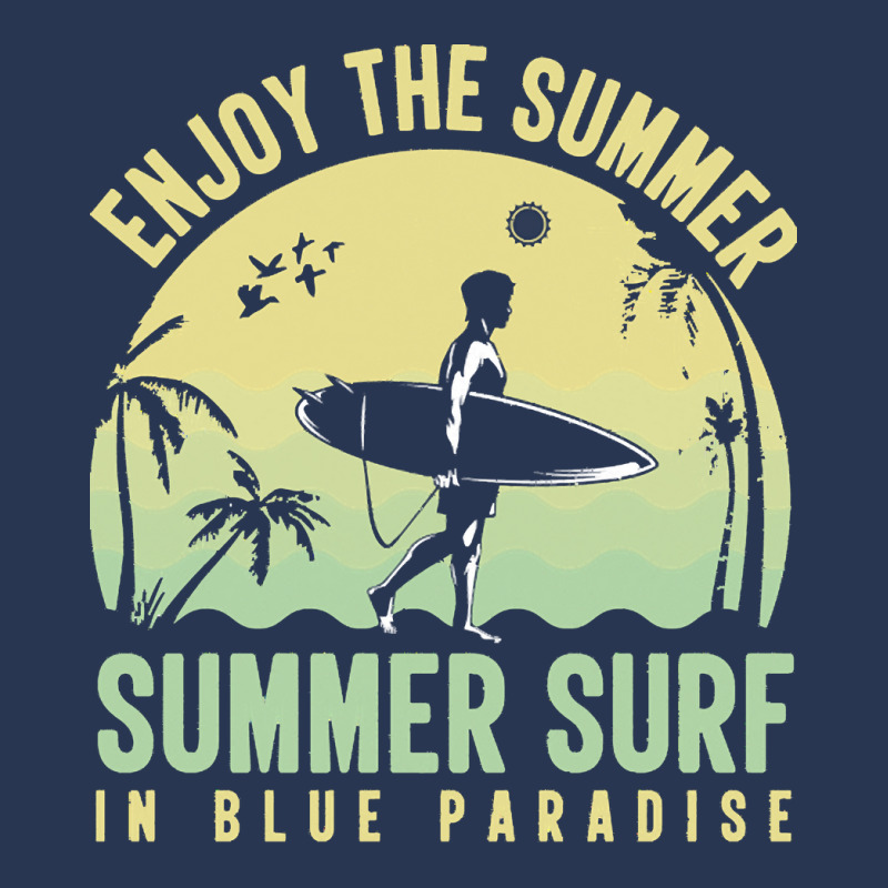 Summer 2021 T  Shirt Enjoy The Summer, Summer Surf In Blue Paradise T Men Denim Jacket by shanie31601 | Artistshot