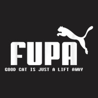 Fupa Good Cat Is Just A Lift Away Funny Running T Shirt T-shirt | Artistshot