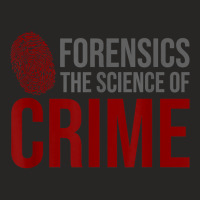 Forensic Science Investigator   Forensic Scientist T Shirt Ladies Fitted T-shirt | Artistshot