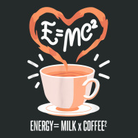 Funny Coffee, Coffee Equation, Energy, Milk And Coffee T Shirt Women's Triblend Scoop T-shirt | Artistshot