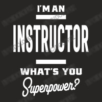 I'm An Instructor Job Title Gift Ladies Fitted T-shirt | Artistshot