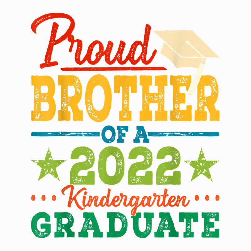 Proud Brother Of A 2022 Kindergarten Graduate Graduation T Shirt Coffee Mug | Artistshot