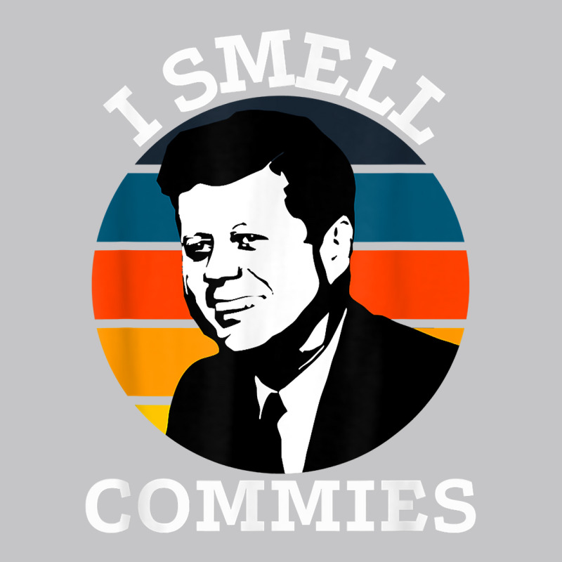 Funny American Jfk I Smell Commies Political Humor Gift T Shirt Baby Bodysuit by atereabag | Artistshot