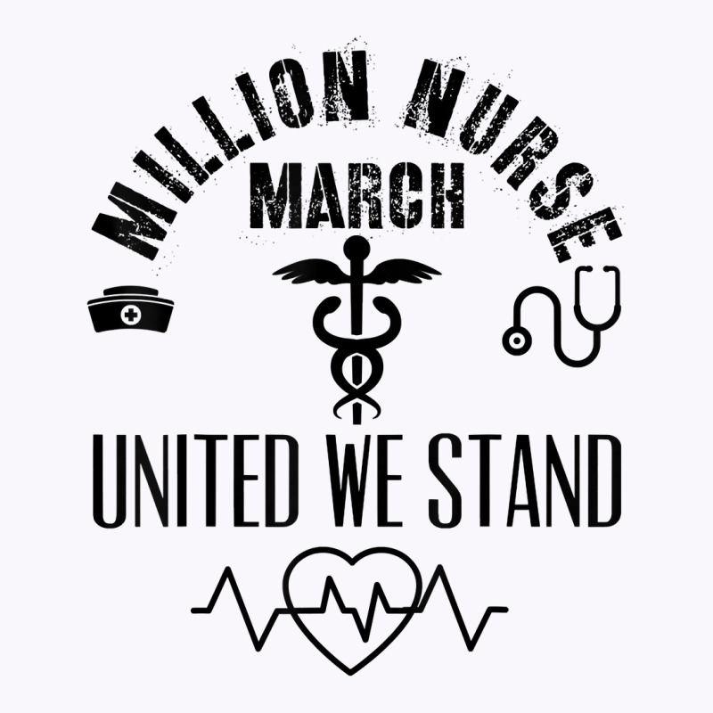 United Nurses March Million Nurse March May 12 2022 Support T Shirt Tank Top | Artistshot